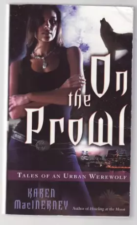Couverture du produit · On the Prowl: Tales of an Urban Werewolf