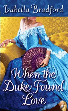 Couverture du produit · When the Duke Found Love