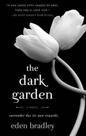 Couverture du produit · The Dark Garden: A Novel