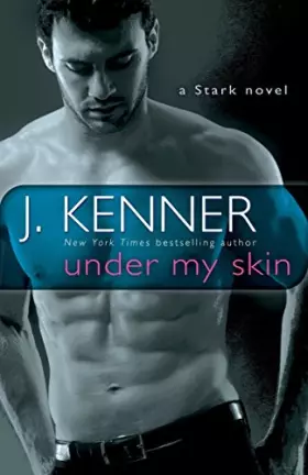 Couverture du produit · Under My Skin: A Stark Novel (Stark International)