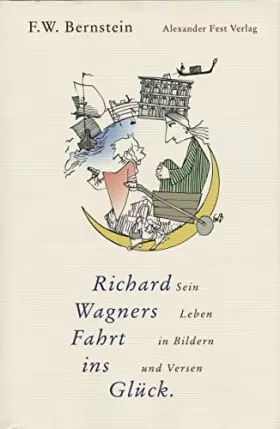 Couverture du produit · Richard Wagners Fahrt ins Glück.