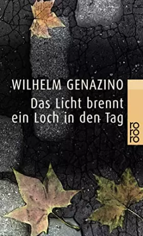Couverture du produit · Das Licht brennt ein Loch in den Tag