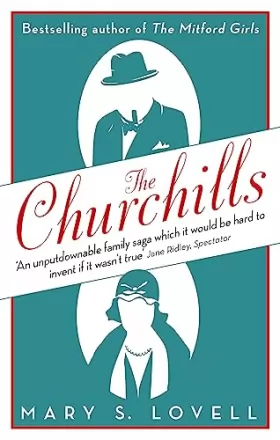 Couverture du produit · The Churchills: A Family at the Heart of History - from the Duke of Marlborough to Winston Churchill