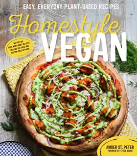 Couverture du produit · Homestyle Vegan: Easy, Everyday Plant-Based Recipes