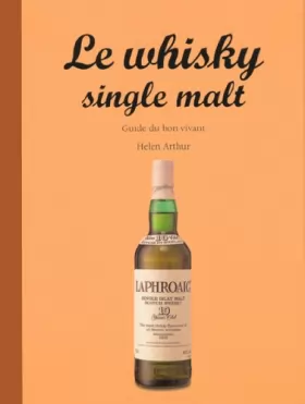 Couverture du produit · Guide du bon vivant: le whisky single malt - ev