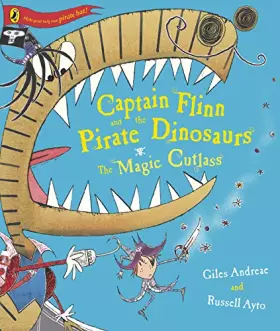Couverture du produit · Captain Flinn and the Pirate Dinosaurs - The Magic Cutlass