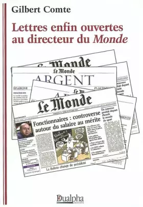 Couverture du produit · Lettres enfin ouvertes au directeur du Monde