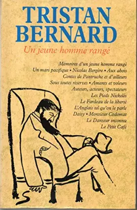 Couverture du produit · Un jeune homme bien rangé + Romans, Chroniques et Théâtre.