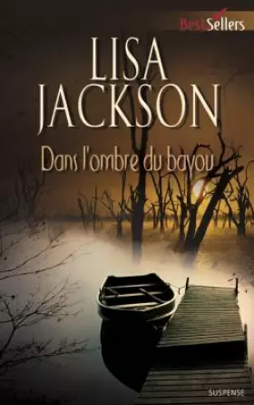 Couverture du produit · Dans l'ombre du bayou