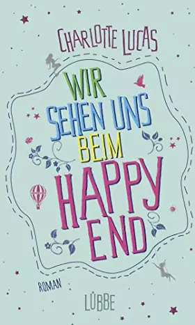 Couverture du produit · Wir sehen uns beim Happy End