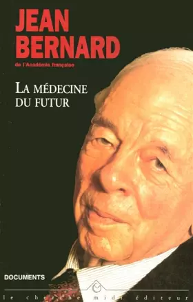 Couverture du produit · La médecine du futur