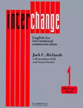 Couverture du produit · Interchange: English for International Communication/Student's Book 1