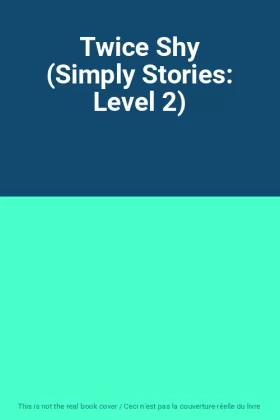 Couverture du produit · Twice Shy (Simply Stories: Level 2)