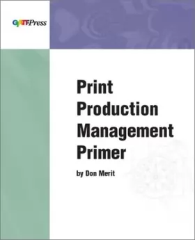 Couverture du produit · Print Production Management Primer