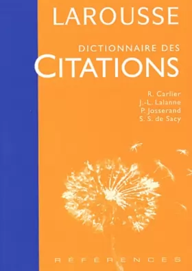 Couverture du produit · Dictionnaire des citations françaises