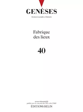 Couverture du produit · Genèses n°40: Fabrique des lieux