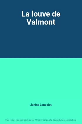 Couverture du produit · La louve de Valmont