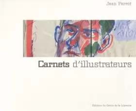 Couverture du produit · Carnets d'illustrateurs