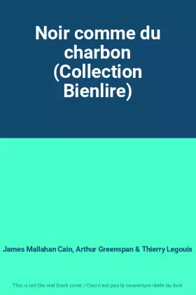 Couverture du produit · Noir comme du charbon (Collection Bienlire)