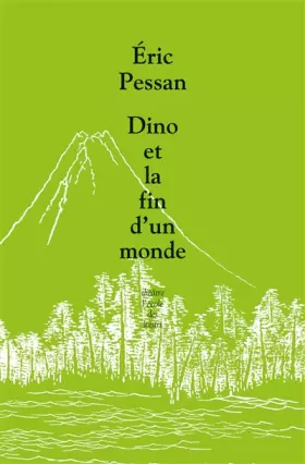 Couverture du produit · Dino ou la fin d'un monde