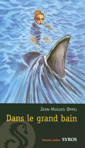 Couverture du produit · DANS LE GRAND BAIN NE