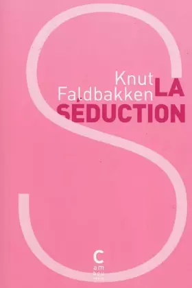 Couverture du produit · La séduction