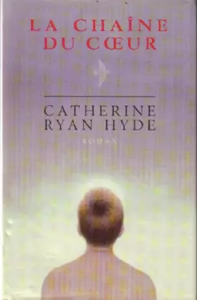 Couverture du produit · La chaîne du coeur