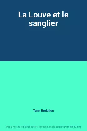 Couverture du produit · La Louve et le sanglier