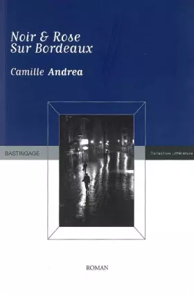 Couverture du produit · Noir & Rose sur Bordeaux