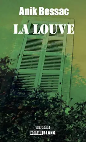 Couverture du produit · La Louve : dix ans après, la Louve revient se venger