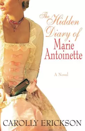 Couverture du produit · Hidden Diary of Marie Antoinette: A Novel