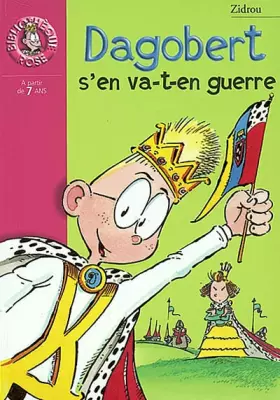 Couverture du produit · Dagobert s'en va-t-en guerre