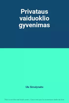 Couverture du produit · Privataus vaiduoklio gyvenimas