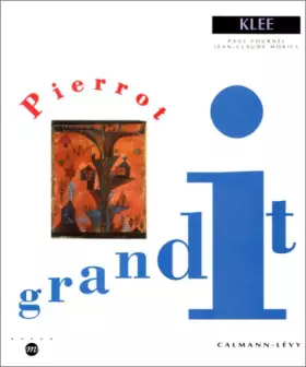 Couverture du produit · Pierrot grandit : D'après les tableaux de Klee