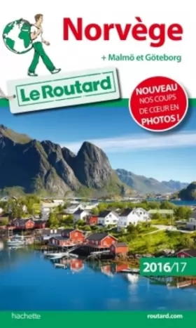 Couverture du produit · Guide du Routard Norvège 2016/17: + Malmö et Göteborg