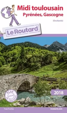 Couverture du produit · Guide du Routard Midi Toulousain 2018