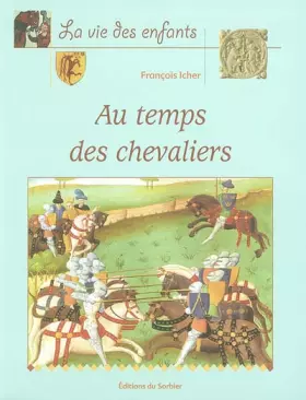 Couverture du produit · Au temps des chevaliers