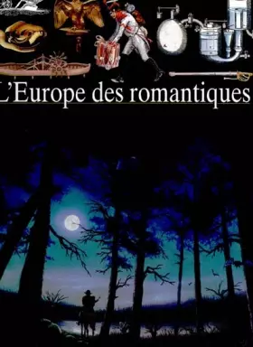 Couverture du produit · L'Europe des romantiques