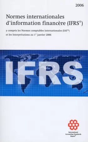 Couverture du produit · Normes internationales d'information financière (IFRS): Y compris les Normes comptables internationales (IAS) et les Interpréta