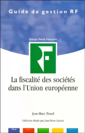 Couverture du produit · La Fiscalité des sociétés dans l'Union européenne, 5e édition
