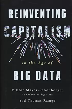Couverture du produit · Reinventing Capitalism in the Age of Big Data