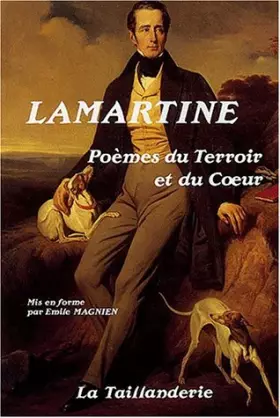 Couverture du produit · Lamartine : poemes du terroir et du coeur
