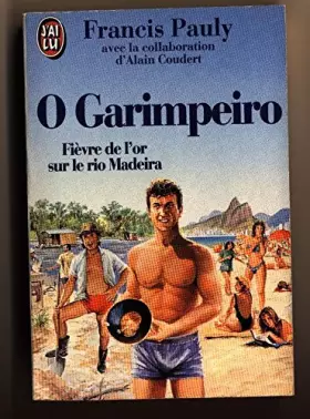 Couverture du produit · O garimpeiro