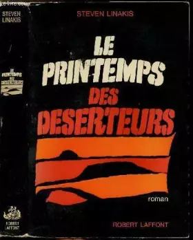 Couverture du produit · Le printemps des déserteurs