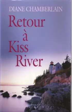 Couverture du produit · Retour a Kiss River