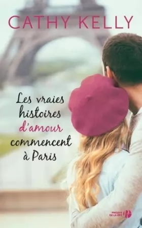 Couverture du produit · Les Vraies Histoires d'amour commencent à Paris