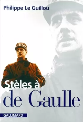 Couverture du produit · Stèles à de Gaulle