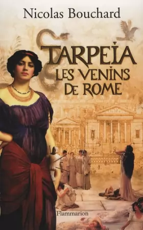Couverture du produit · Tarpeia : Les venins de Rome