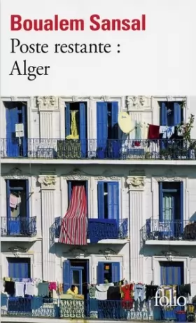 Couverture du produit · Poste restante : Alger: Lettre de colère et d'espoir à mes compatriotes