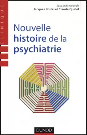 Couverture du produit · Nouvelle histoire de la psychiatrie